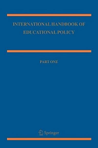 International Handbook of Educational Policy