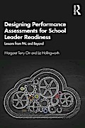 Designing Performance Assessments for School Leader Readiness