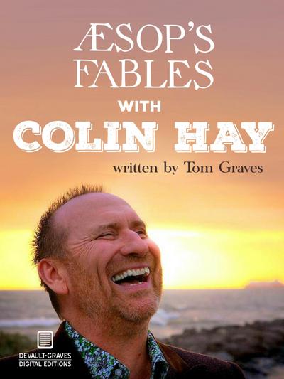 Aesop’s Fables with Colin Hay