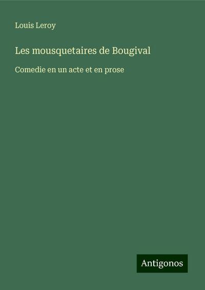 Les mousquetaires de Bougival