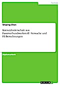 Kreiszylinderschale aus Faserverbundwerkstoff - Versuche und FE-Berechnungen