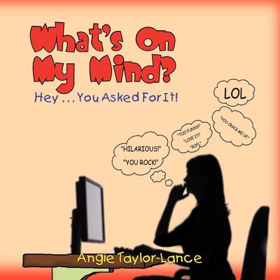 What’s On My Mind?