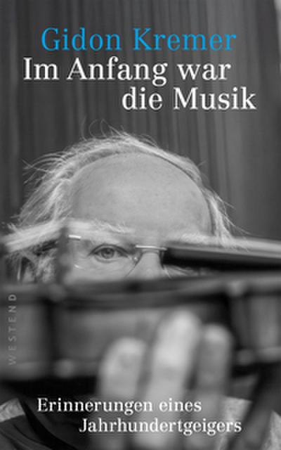 Im Anfang war die Musik