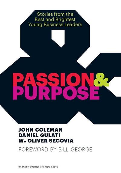 Passion and Purpose