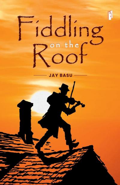 FIDDLING ON THE ROOF