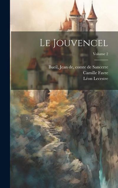 Le Jouvencel; Volume 2