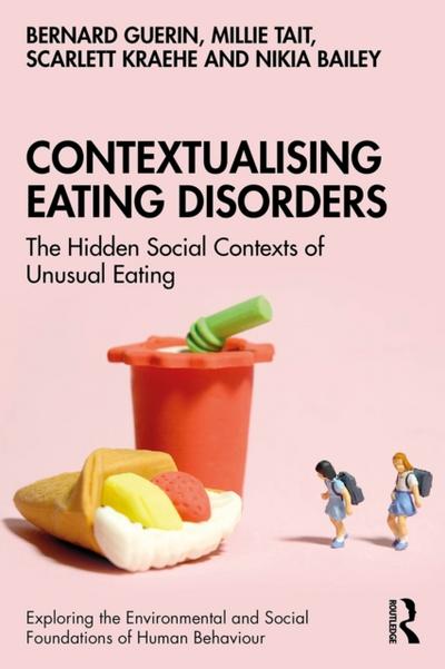Contextualising Eating Disorders