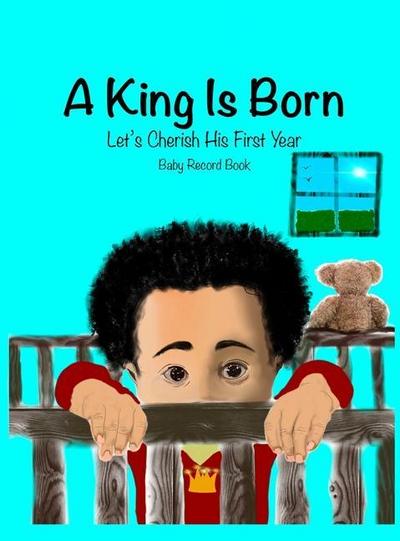 Wells, J: King is Born