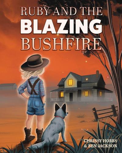 Ruby and the Blazing Bushfire