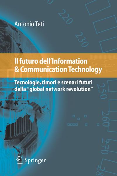 Il futuro dell’Information & Communication Technology
