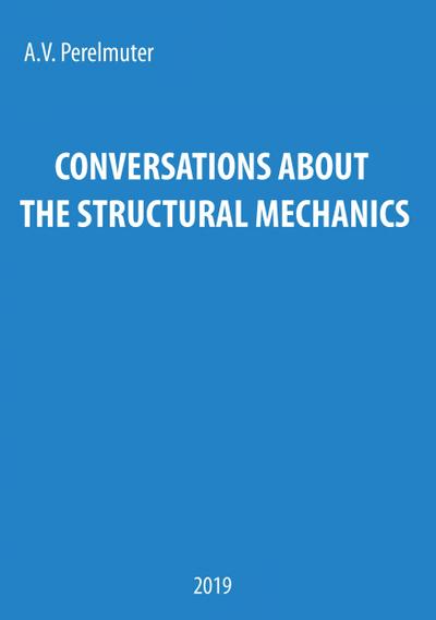 Conversations about the Structural Mechanics
