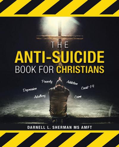 The Anti-Suicide Book For Christians