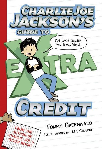 Charlie Joe Jackson’s Guide to Extra Credit