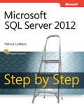 Microsoft SQL Server 2012 Step by Step