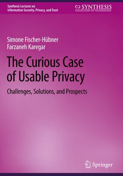 The Curious Case of Usable Privacy