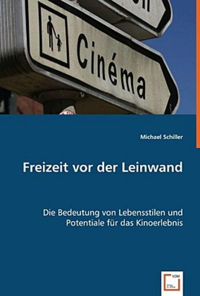 Freizeit vor der Leinwand