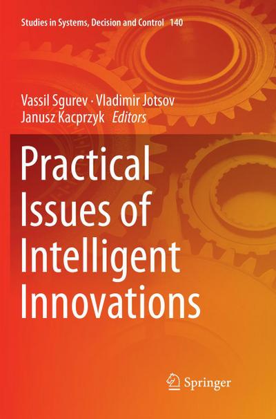 Practical Issues of Intelligent Innovations