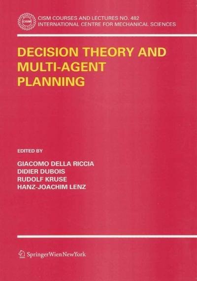 Decision Theory and Multi-Agent Planning