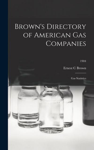 Brown’s Directory of American Gas Companies