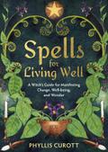 Spells for Living Well