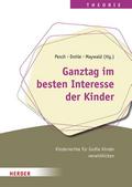 Ganztag im besten Interesse der Kinder