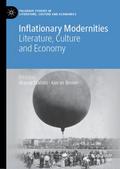 Inflationary Modernities