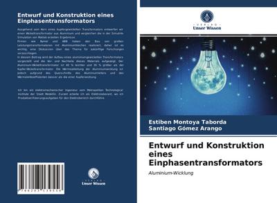 Entwurf und Konstruktion eines Einphasentransformators