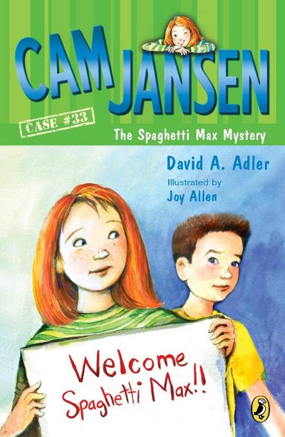 Cam Jansen and the Spaghetti Max Mystery