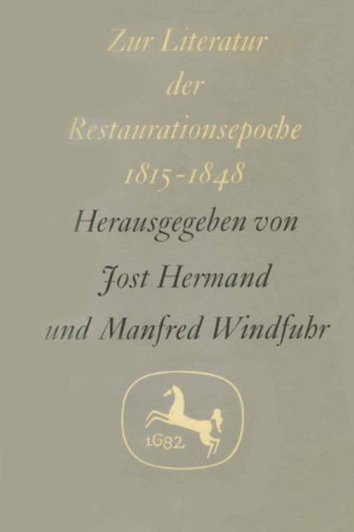 Zur Literatur der Restaurationsepoche 1815-1848