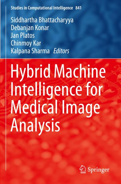 Hybrid Machine Intelligence for Medical Image Analysis
