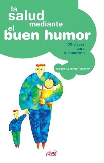 La salud mediante el buen humor
