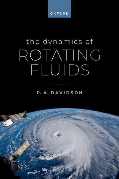 The Dynamics of Rotating Fluids