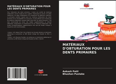 MATÉRIAUX D’OBTURATION POUR LES DENTS PRIMAIRES