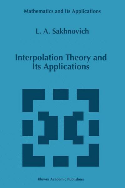 Interpolation Theory and Its Applications