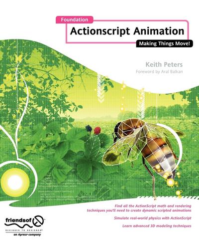 Foundation ActionScript Animation