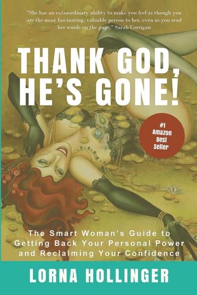 THANK GOD HE’S GONE