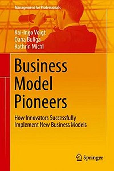 Business Model Pioneers