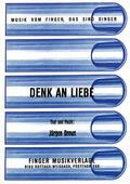 Denk an Liebe