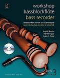 Workshop Bassblockflöte 3 mit CD