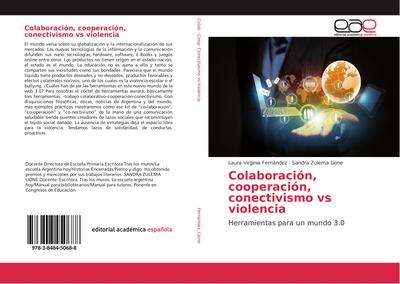 Colaboración, cooperación, conectivismo vs violencia