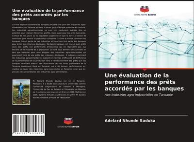 Une évaluation de la performance des prêts accordés par les banques