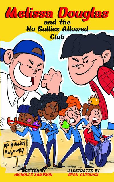 Melissa Douglas and the No Bullies Allowed Club