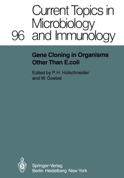 Gene Cloning in Organisms Other Than E. coli