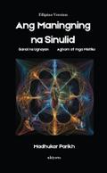 Ang Maningning na Sinulid | Banal na Ugnayan