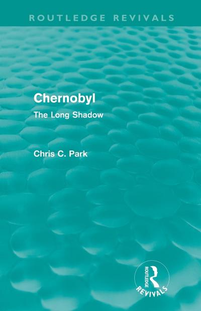 Chernobyl (Routledge Revivals)