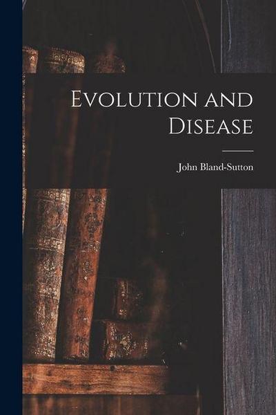 Evolution and Disease