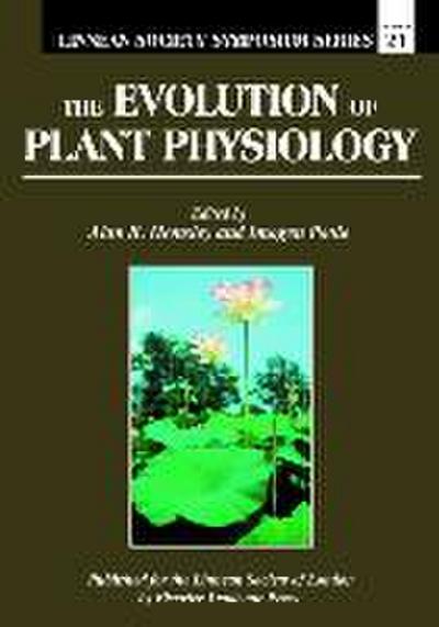 The Evolution of Plant Physiology