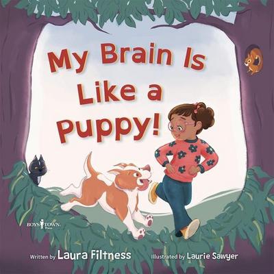 My Brain Is Like a Puppy!
