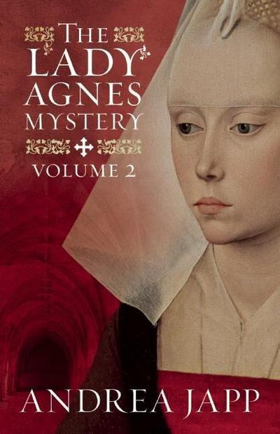 The Lady Agnes Mystery. Vol.2