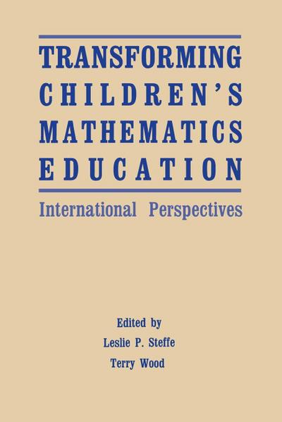 Transforming Children’s Mathematics Education